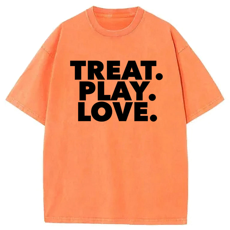 TREAT PLAY LOVE Washed Unisex Tee