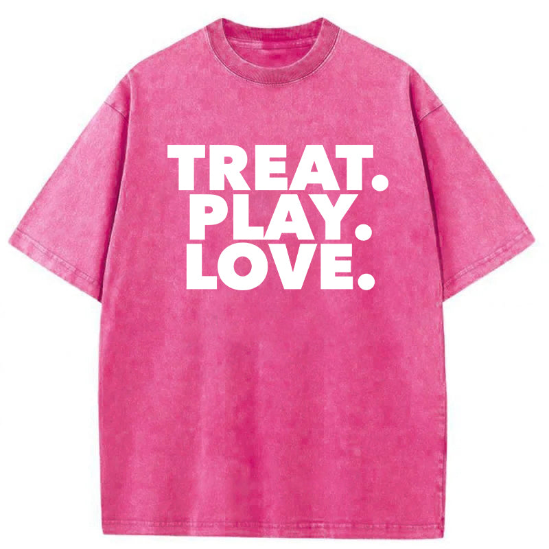 TREAT PLAY LOVE Washed Unisex Tee