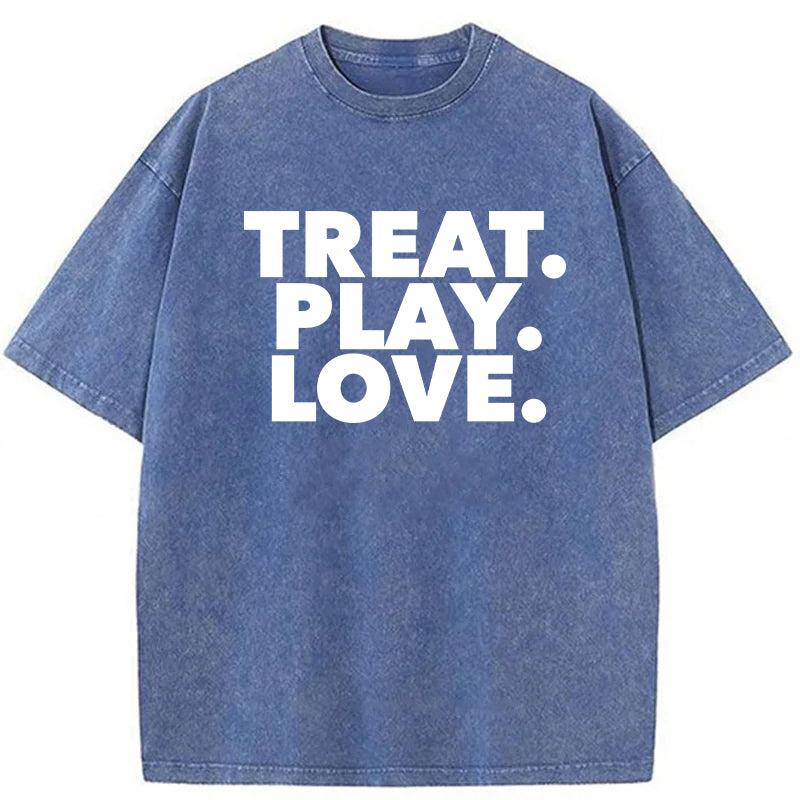TREAT PLAY LOVE Washed Unisex Tee