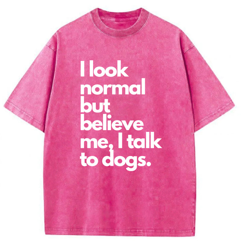 I Talk To Dogs Washed Unisex Tee