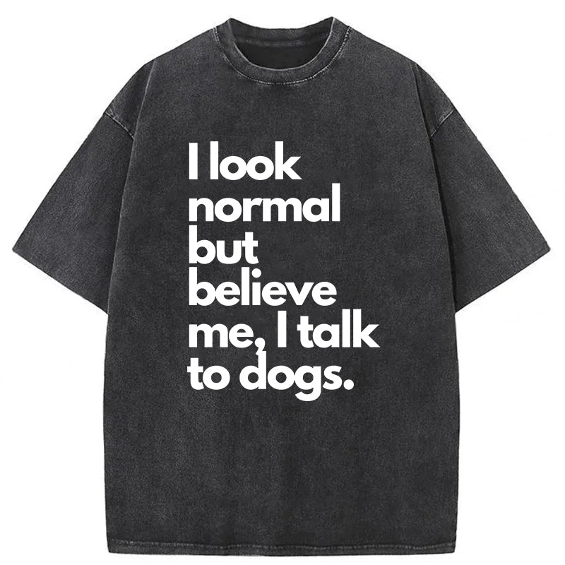 I Talk To Dogs Washed Unisex Tee