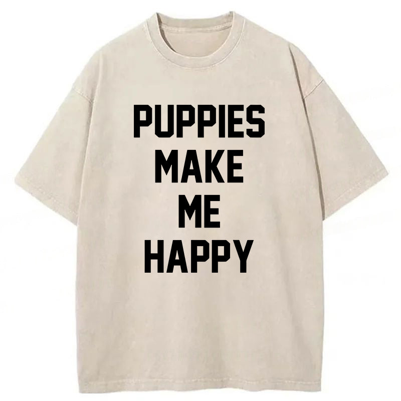 Puppies Make Me Happy Washed Unisex Tee