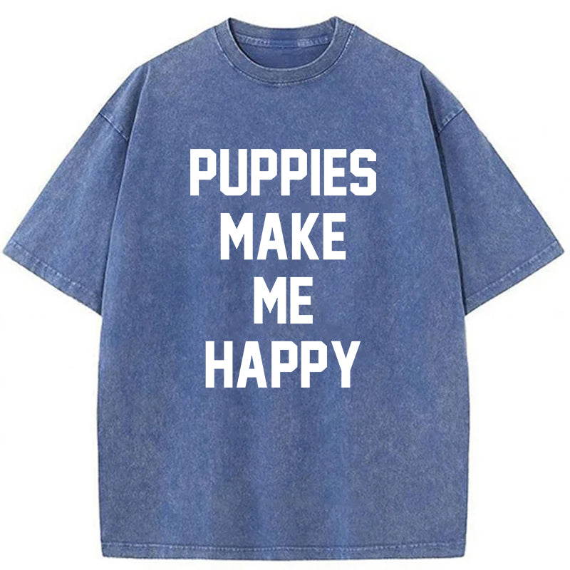 Puppies Make Me Happy Washed Unisex Tee