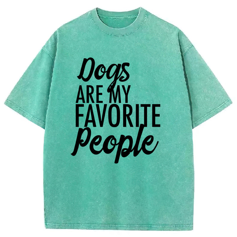 Dogs Are My Favorite People Washed Unisex Tee