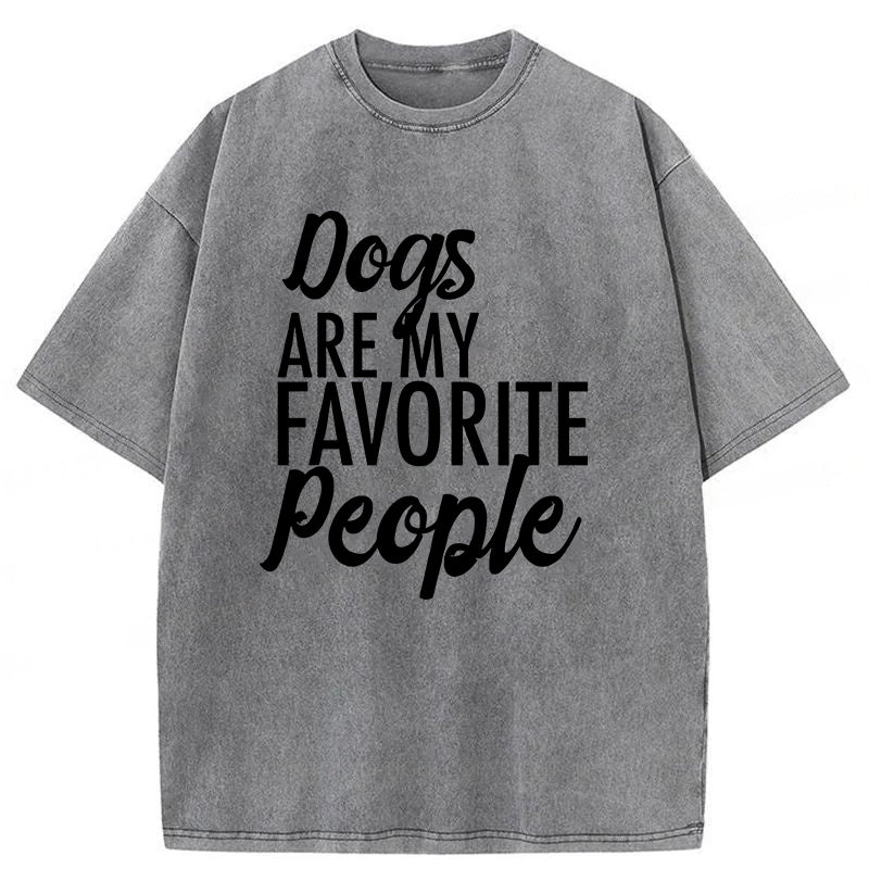 Dogs Are My Favorite People Washed Unisex Tee