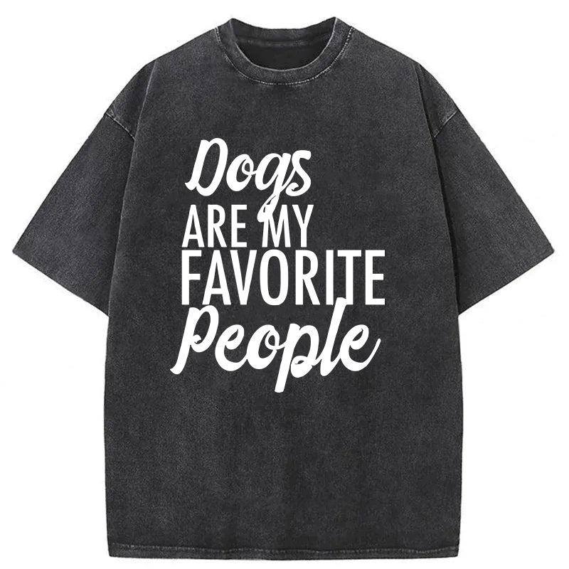 Dogs Are My Favorite People Washed Unisex Tee