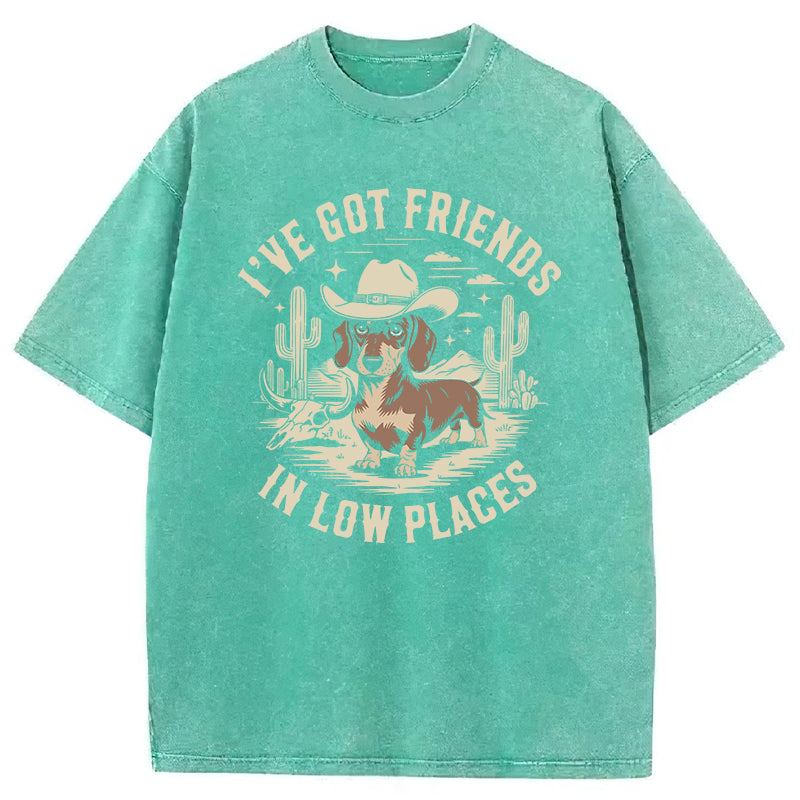 We Got Friends In Low Places Washed Unisex Tee