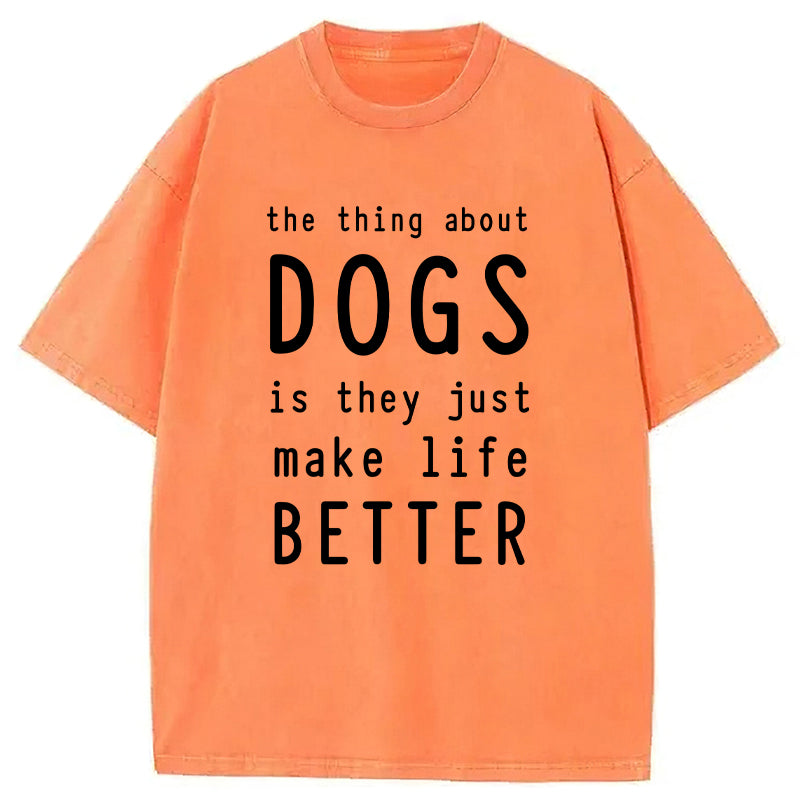The Thing About Dogs Washed Unisex Tee