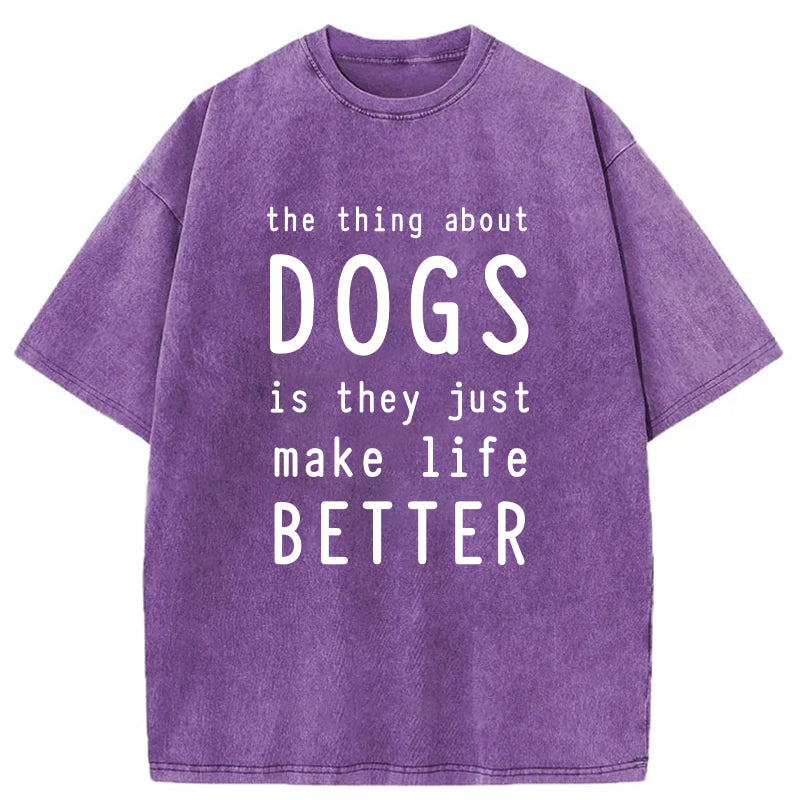 The Thing About Dogs Washed Unisex Tee