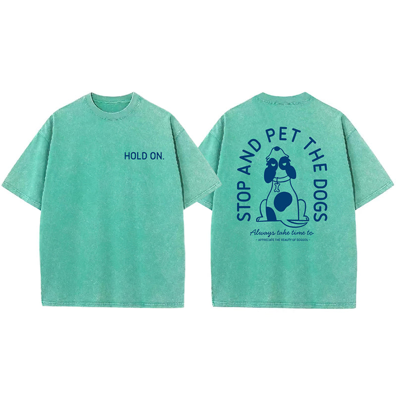 Hold On Washed Unisex Tee