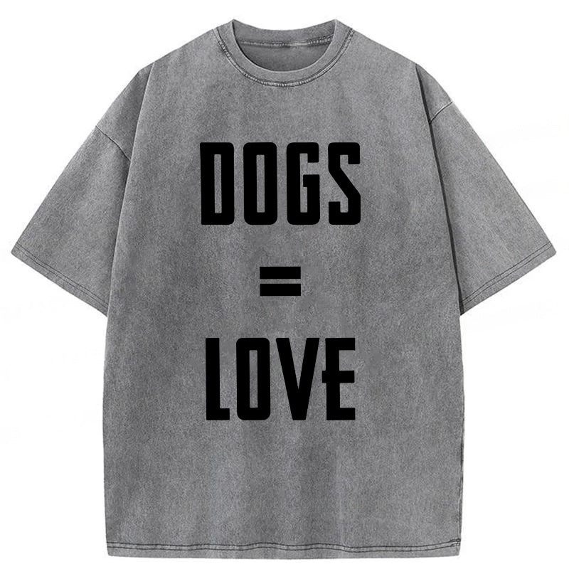 DOGS ARE LOVE Washed Unisex Tee