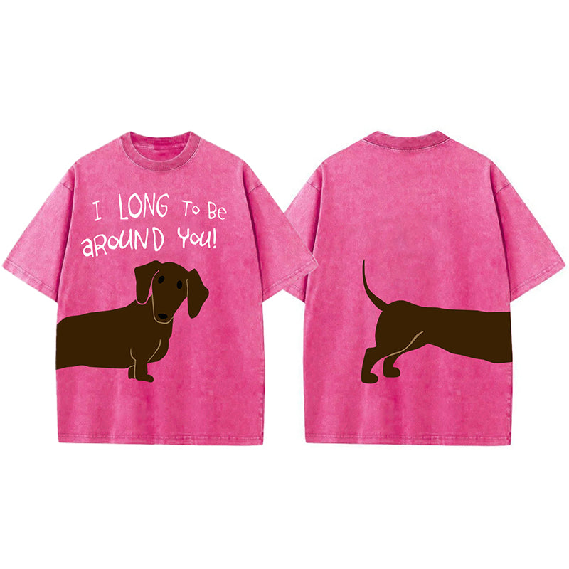 I Long To Be Around You! Washed Unisex Tee