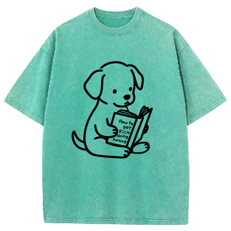 How To Get Rich Doing Nothing Washed Unisex Tee