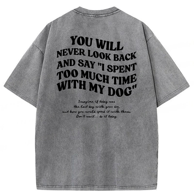 You Will Never Look Back Washed Unisex Tee