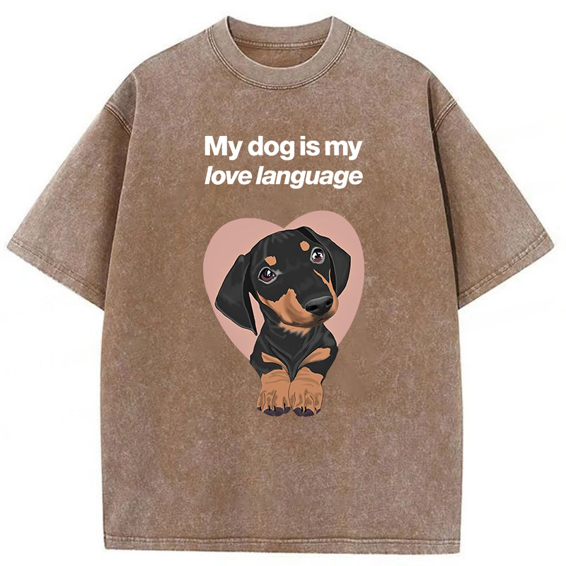 My Dog Is My Love Language Washed Unisex Tee