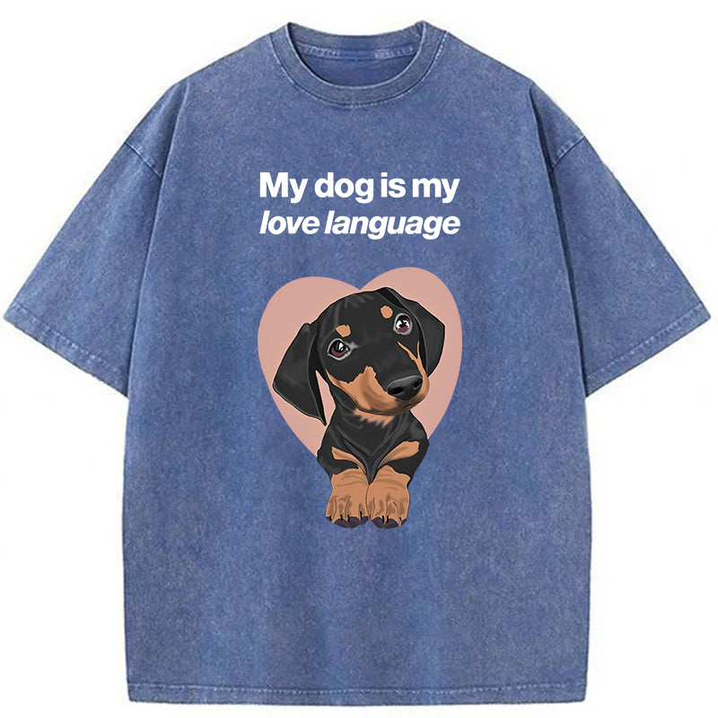 My Dog Is My Love Language Washed Unisex Tee