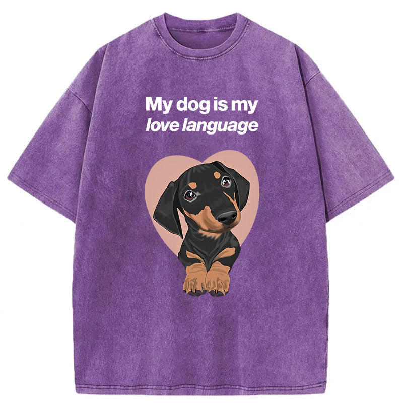 My Dog Is My Love Language Washed Unisex Tee